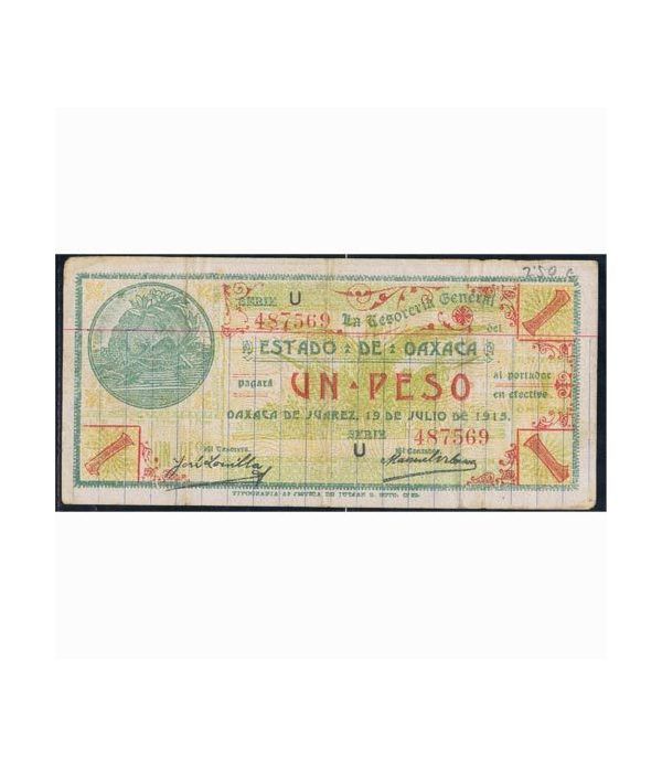Oaxaca de Juarez 1 peso 19 julio 1915. MBC