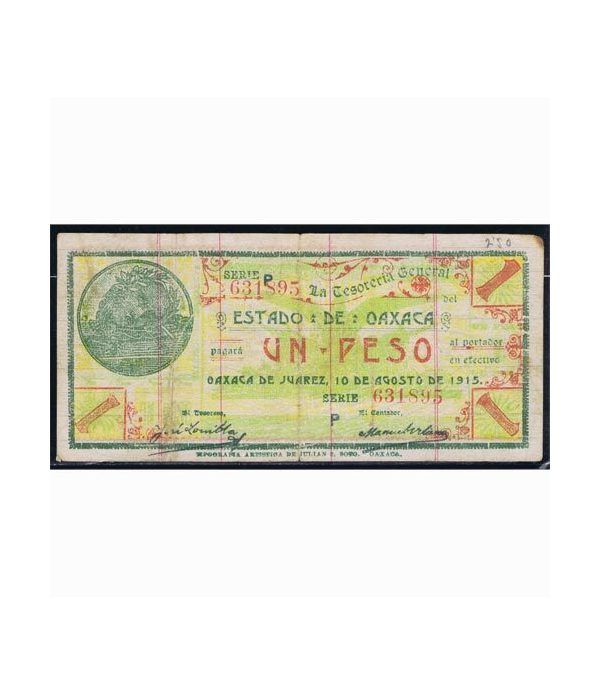 Oaxaca de Juarez 1 peso 10 agosto 1915. MBC  - 1