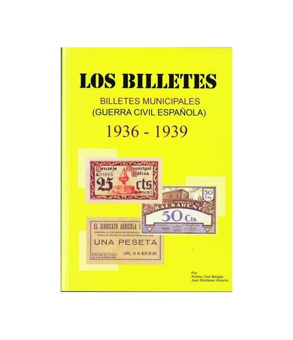 Catalogo Billetes municipales Guerra Civil 1936-1939. 2ª Edición