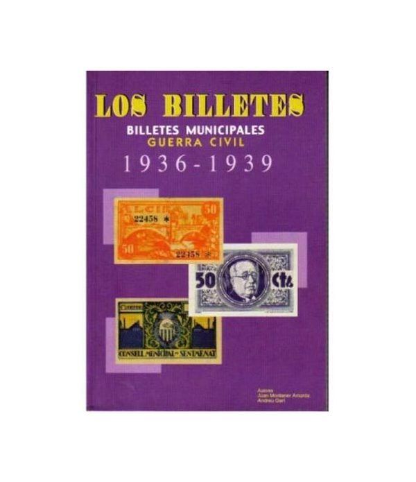 Catalogo Billetes municipales Guerra Civil 1936-1939. 1ª Edición