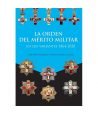 La Orden del Mérito Militar en sus variantes en Catálogo