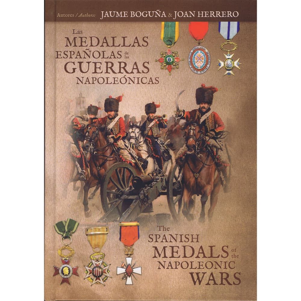 Las Medallas Españolas de las Guerras Napoleónicas  - 1