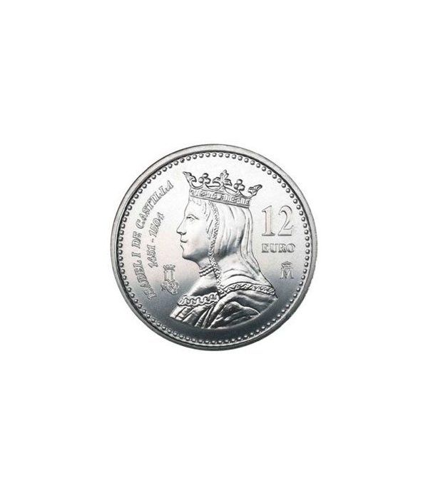 Moneda conmemorativa 12 euros 2004 Isabel.  - 2