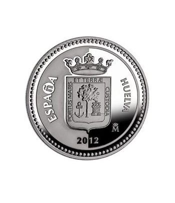 Moneda 2012 Capitales de provincia. Huelva. 5 euros. Plata.