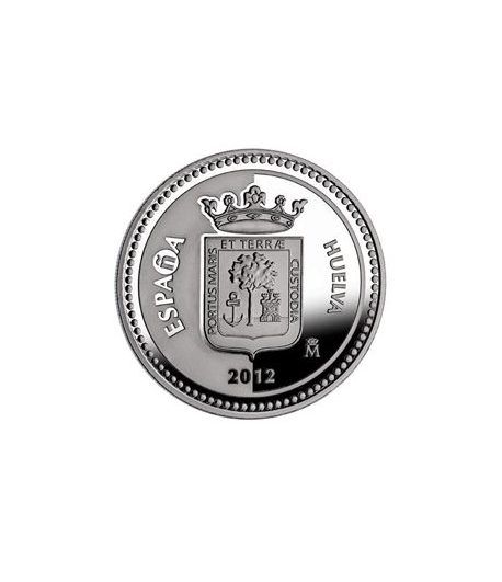 Moneda 2012 Capitales de provincia. Huelva. 5 euros. Plata.