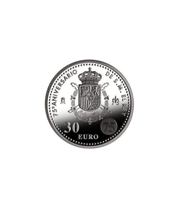 Moneda conmemorativa 30 euros 2013. 75º Aº de S. M. el Rey.Plata